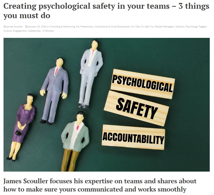 Psychological safety: James Scouller article